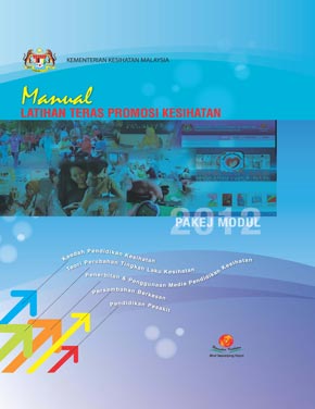 Cover 2D Manual Latihan Teras Promosi Kesihatan, Pakej Modul 2012