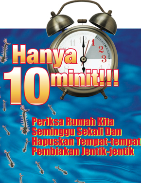 Denggi : Hanya 10 Minit (B.Malaysia)