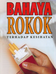 Merokok:Bahaya Rokok Kepada Kesihatan