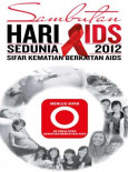 AIDS:Pameran Sambutan Hari AIDS Sedunia 2012(Bunting)