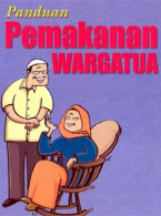 Panduan Pemakanan Warga Emas