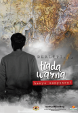 Realiti,Tiada Warna Hanya Sengsara