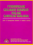 Malaria:Penggunaan Kelambu Berubat Dalam Kawalan Malaria