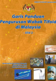 Tifoid:Garis Panduan Pengurusan Wabak Tifoid di Malaysia Jilid 2