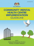 Mental Health:Community Mental Health Centre Implementation Guideline
