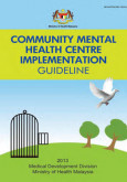 Mental Health:Community Mental Health Centre Implementation Guideline
