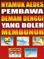 Denggi:Nyamuk Aedes pembawa demam denggi yang boleh membunuh