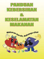 Panduan Kebersihan dan Keselamatan Makanan