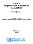 Hygiene and Sanitation:Guide to Hygiene and Sanitation in Aviation