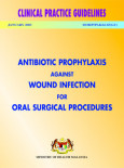 Antibiotic prophylaxis against wound infection for oral surgery procedure