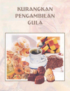 Gula:Kurangkan Pengambilan Gula