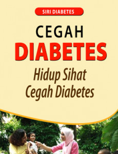 Diabetes:Cegah Diabetes (BM)