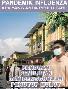 Pandemik Influenza : Penggunaan Penutup Mulut (BM)