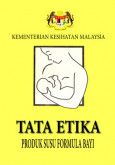 Tata Etika Produk Susu Formula Bayi (Bahasa Malaysia)