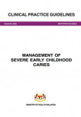 Management Of Severely Early Childhood Caries