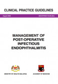 Management of Post-Operative Infectious Endophthalmitis