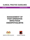 Management of Post-Operative Infectious Endophthalmitis