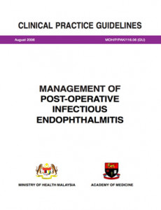 Management of Post-Operative Infectious Endophthalmitis