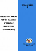 STD Series III : Laboratory Manual for the Diagnosis of Sexually Transmitted Diseases 