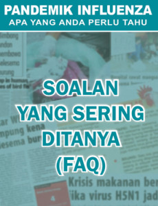 Pandemik Influenza : Soalan yang sering ditanya (BM)