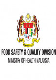 Makanan:Food Safety & Quality Division, Ministry of Health Malaysia