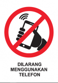 Dilarang menggunakan Telefon