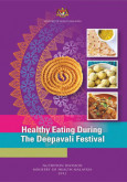 Makanan:Panduan Makanan Secara Sihat Semasa Deepavali (BI)