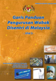 Wabak Disentri:Garis Panduan Pengurusan Wabak Disentri di Malaysia Jilid 5