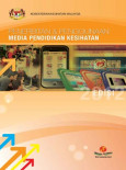 Penerbitan dan Penggunaan Media Pendidikan Kesihatan Edisi 2012