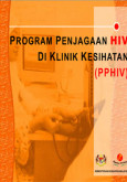 HIV:Program Penjagaan HIV di Klinik Kesihatan