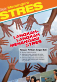 Stres:Bijak Tangani Stres