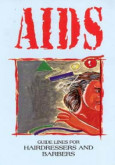 AIDS: Garis Panduan untuk Pendandan dan Tukang Gunting Rambut (B. Inggeris)