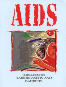 AIDS: Garis Panduan untuk Pendandan dan Tukang Gunting Rambut (B. Inggeris)