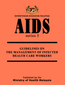 Guideline On The Management Of Infected Health Care Worker 