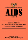 Guideline On The Management Of Infected Health Care Worker 