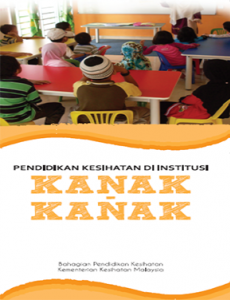 Buku Kecil Pendidikan Kesihatan Di Institusi (Kanak-Kanak)