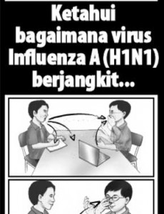 H1N1:Bersama Hentikan H1N1 - Ketahui Bagaimana Virus H1N1 Berjangkit