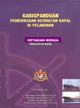 Pemeriksaan Kesihatan Kapal di Pelabuhan