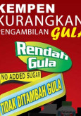 Gula:Pilih Produk Rendah Gula Atau Bebas Gula