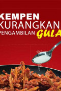 Gula:Kurangkan Gula Dalam Masakan