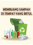 Membuang Sampah Di Tempat Yang Betul