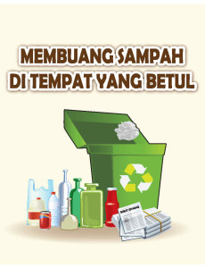 Membuang Sampah Di Tempat Yang Betul