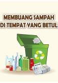 Membuang Sampah Di Tempat Yang Betul