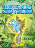 Cenderawasih Yang Sombong