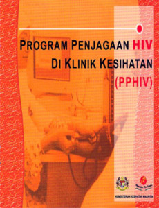 HIV:Program Penjagaan HIV di Klinik Kesihatan( BM)