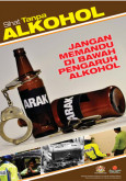 Alkohol : Sihat Tanpa Alkohol