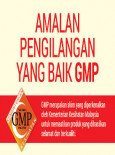 BKKM: Amalan Pengilangan Yang Baik GMP