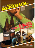 Alkohol : Sihat Tanpa Alkohol