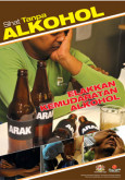 Alkohol : Sihat Tanpa Alkohol