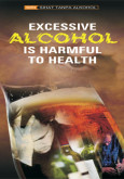 Alkohol Memudaratkan Kesihatan (Bahasa Inggeris)